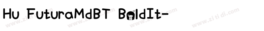 Hu FuturaMdBT BoldIt字体转换
